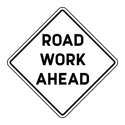 Road Work Ahead Sign - Digital File - XCS Friendly