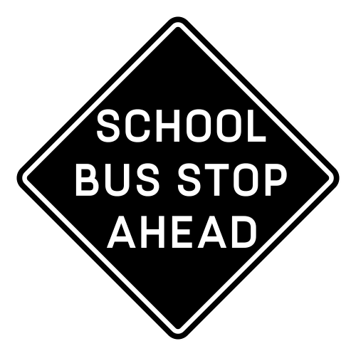 School Bus Stop Ahead Sign - Digital File - XCS Friendly Digital My Custom Designs PDF