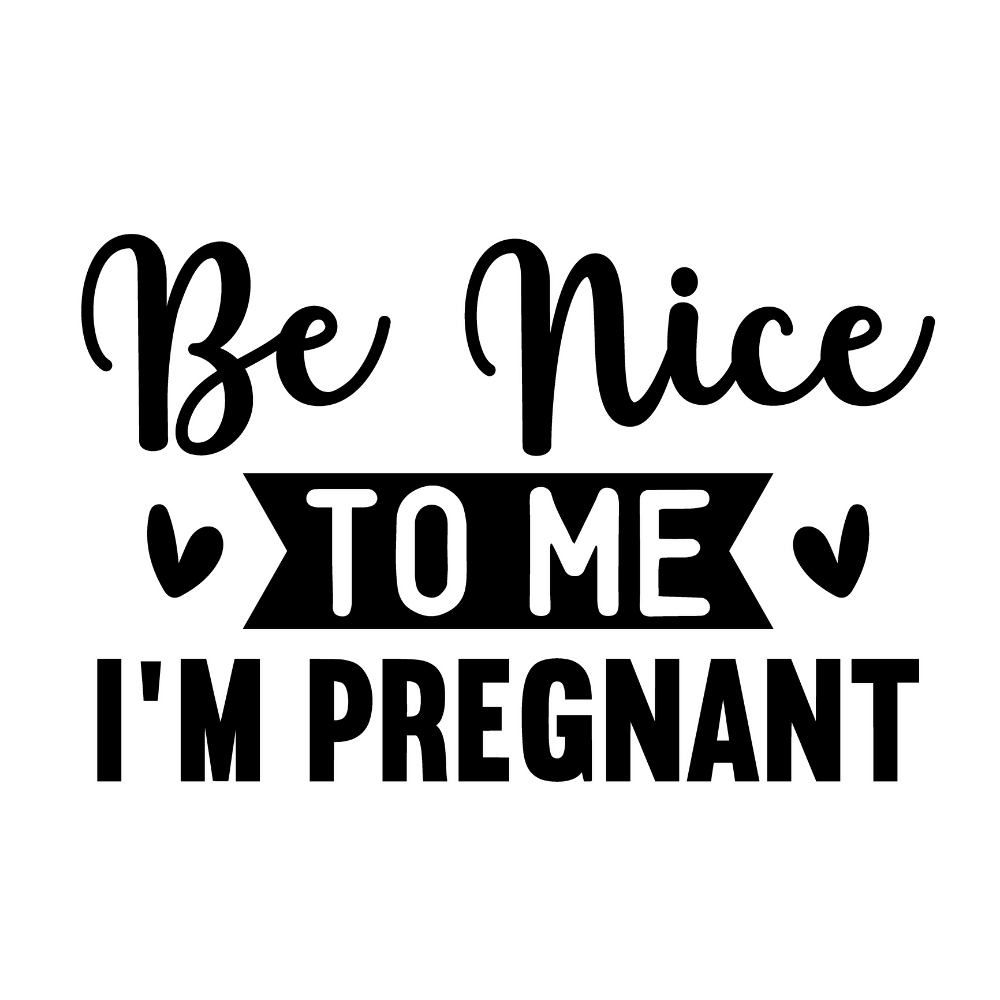 Be Nice To Me - Baby - Vector Graphics - Digital File Digital My Custom Designs ZIP File