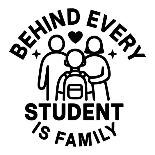 Behind Every Student Is Family - Digital File - XCS Friendly Tumbler My Custom Designs PNG