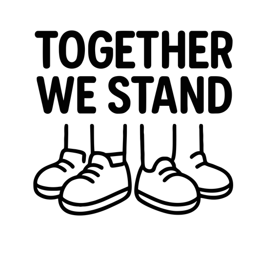 Funny 'Together We Stand' -Digital File -XCS Friendly Digital My Custom Designs PNG