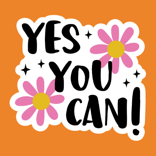 Yes You Can - Stickers - Digital File Digital My Custom Designs ZIP File